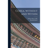Corea, Without and Within