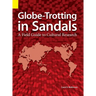 Globe Trotting in Sandals: A Field Guide to Cultural Research