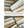 Doing Your Literature Review: Traditional and Systematic Techniques
