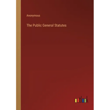 The Public General Statutes