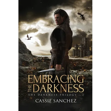 Embracing the Darkness: The Darkness Trilogy - 2