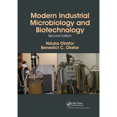 Modern Industrial Microbiology and Biotechnology