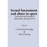 Sexual Harassment and Abuse in Sport: International research and policy perspectives