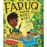 Faruq and the Wiri Wiri: A Celebration of Family and Food