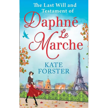 The Last Will And Testament Of Daphné Le Marche
