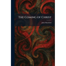 The Coming of Christ