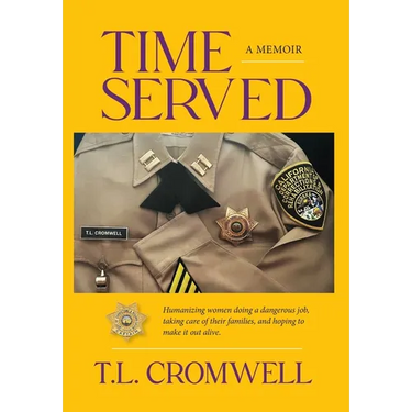 Time Served: A Memoir