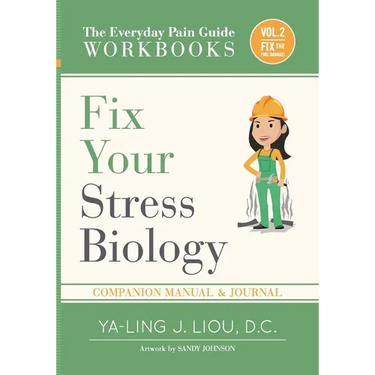 Fix Your Stress Biology: Companion Manual and Journal for Volume 2 (3 Of 3)