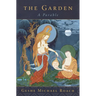 The Garden: A Parable