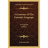 A Grammar Of The Kannada Language: In English (1903)