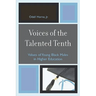 Voices of the Talented Tenth: Values of Young Black Males in Higher Education