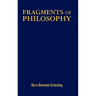 Fragments of Philosophy