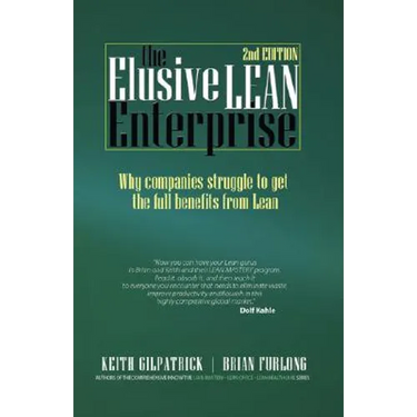 The Elusive Lean Enterprise (2nd Edition)