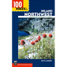 100 Hikes in the Inland Northwest: Eastern Washington, Northern Rockies, Wallowas