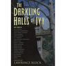 The Darkling Halls of Ivy