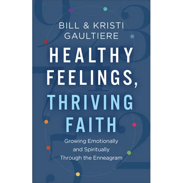 Healthy Feelings, Thriving Faith