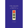 For Valour, the V.C.