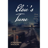 Elsie's Tune: One Last Song to Overcome