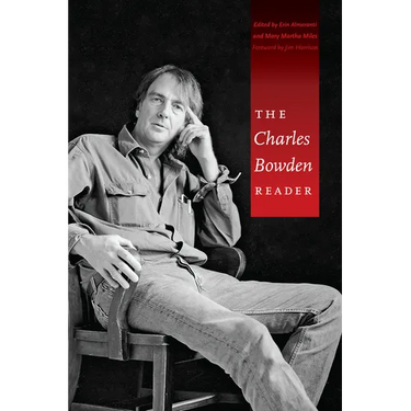The Charles Bowden Reader