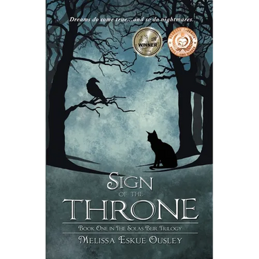 Sign of the Throne: Book One in the Solas Beir Trilogy