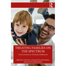 Treating Families on the Spectrum: An Ecological Systems Approach
