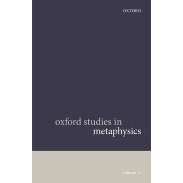Oxford Studies in Metaphysics Volume 11