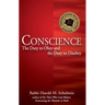 Conscience: The Duty to Obey and the Duty to Disobey