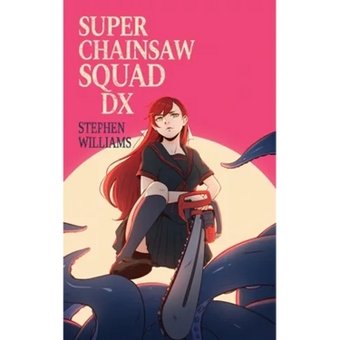 Super Chainsaw Squad DX