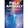 Field Anomaly