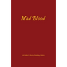 Mad Blood