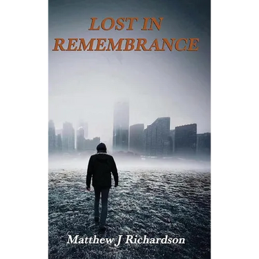 Lost in Remembrance