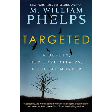 Targeted: A Deputy, Her Love Affairs, A Brutal Murder