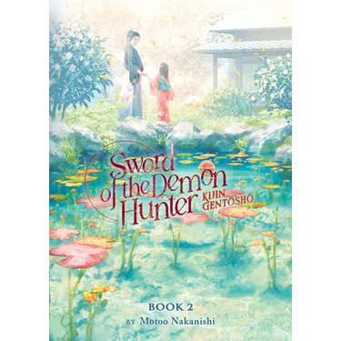 Sword of the Demon Hunter: Kijin Gentosho (Light Novel) Vol. 2