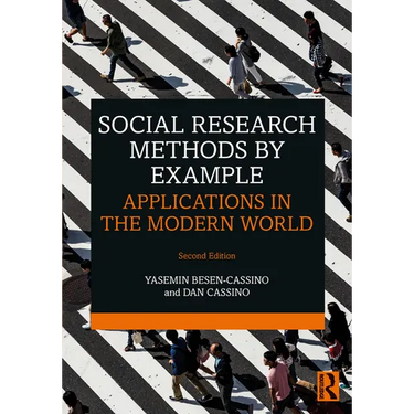 Social Research Methods by Example: Applications in the Modern World