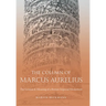 The Column of Marcus Aurelius: The Genesis & Meaning of a Roman Imperial Monument