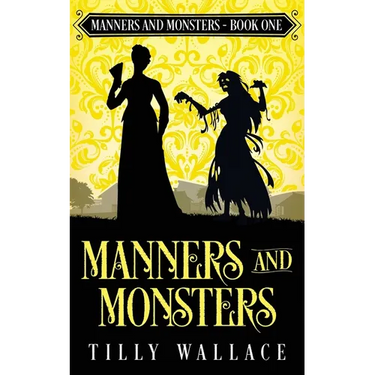Manners and Monsters