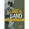 A Line in the Sand: An American's Story of Service and Sacrifice in the Israeli Special Forces