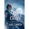 Dark Lady's Chosen