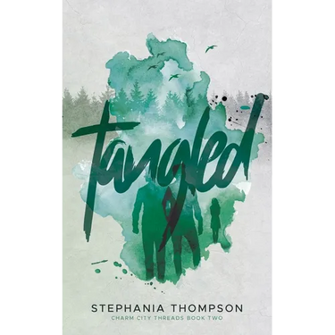 Tangled: Charm City Threads Book Two