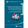 Design & Develop Wiki-Base Collabor Process Writing Pedagogy