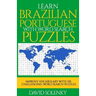 Learn Brazilian Portuguese with Word Search Puzzles: Learn Brazilian Portuguese Language Vocabulary with Challenging Word Find Puzzles for All Ages