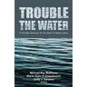 Trouble the Water