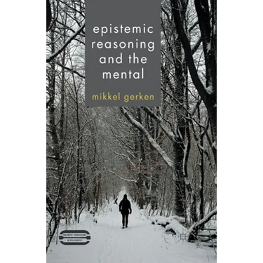 Epistemic Reasoning and the Mental