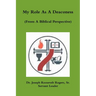 My Role As A Deaconess (From A Biblical Perspective)