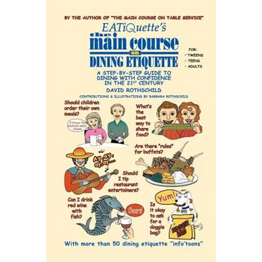 EATiQuette's the Main Course on Dining Etiquette