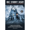 One Stormy Night: A Story Challenge that Created the Gothic Horror Genre Frankenstein, or A Modern Prometheus The Vampyre Fragment of a Novel