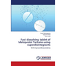 Fast dissolving tablet of Metoprolol Tartrate using superdisintegrants