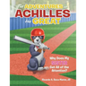 The Adventures of Achilles the Great: Why Does My Sister Get All of the Attention?