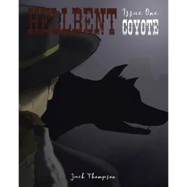 Hellbent: Issue One: Coyote