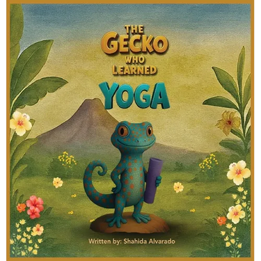 The Gecko Who Learned Yoga